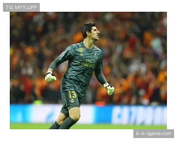 库尔图瓦1亿欧元转会费传闻引发关注，门将市场价值持续提升